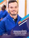 Medicaid Works Program Guide