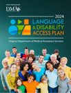 2024 Language and Disability Access Plan Image